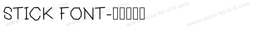 STICK FONT字体转换